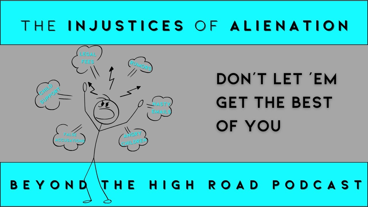 The Injustices of Alienation: Don't Let Em Get The Best Of You