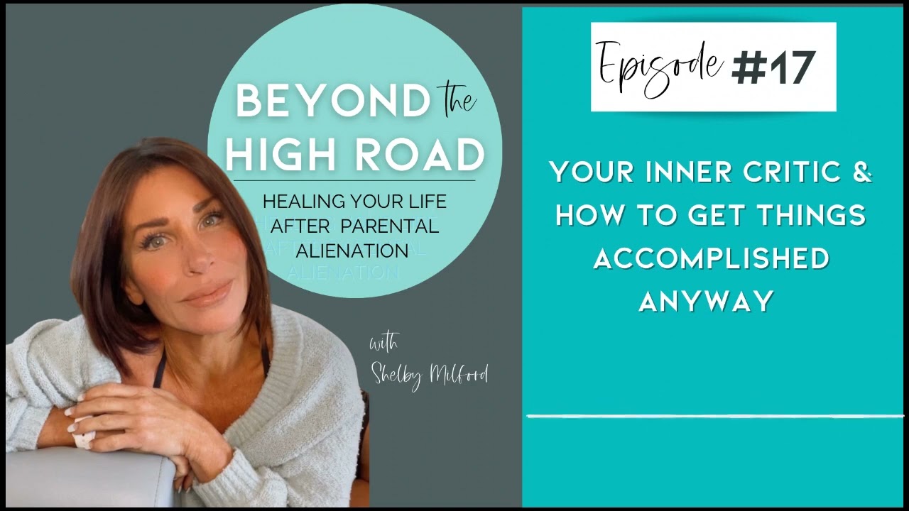 Your Inner Critic & How To Get Things Accomplished Anyway