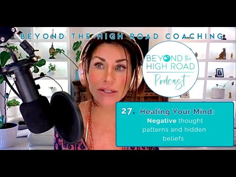 Heal Yourself From Your Mind Outward - Beyond The High Road (of Parental Alienation) Ep. 27