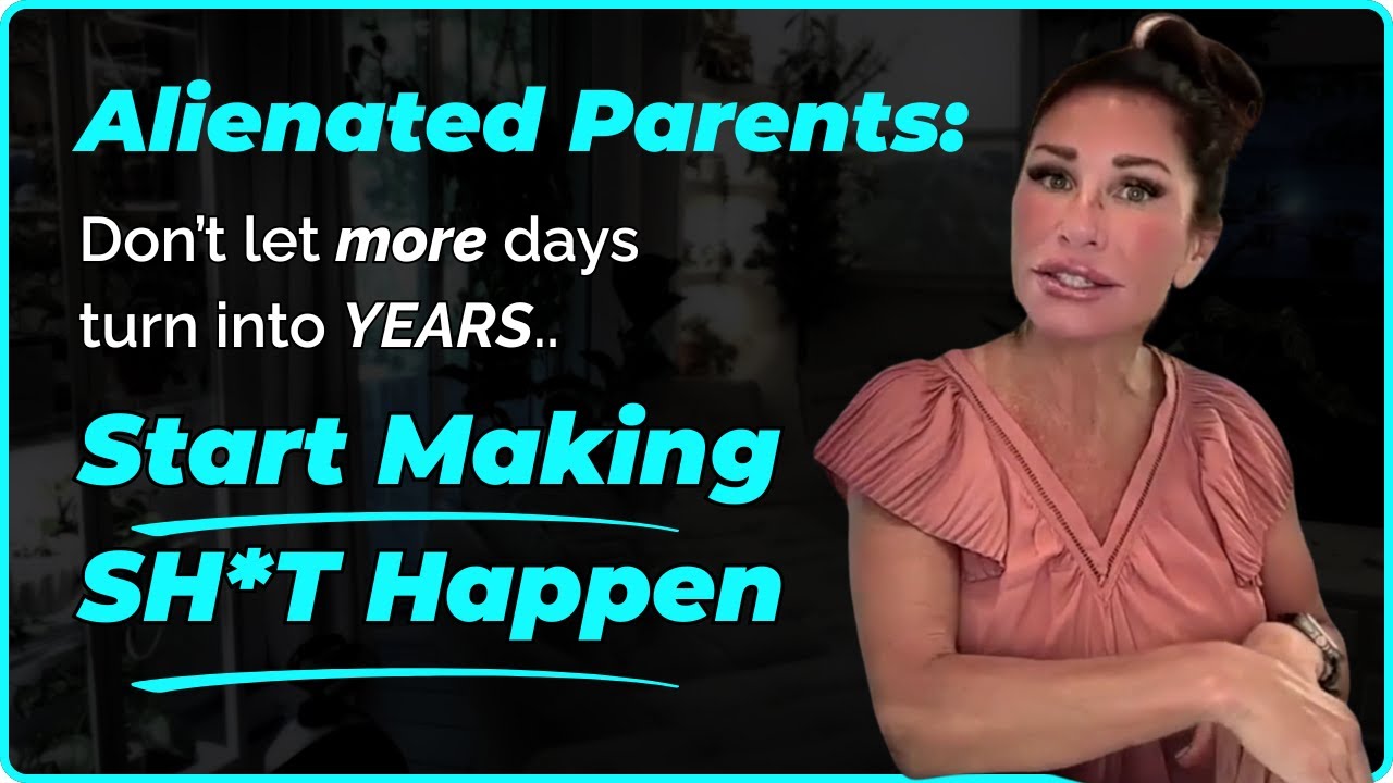 SO Much Time Has Gone By with NO Change. Now What? For Alienated Parents